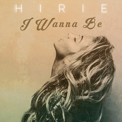 I Wanna Be