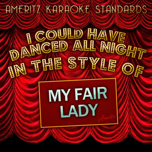 Karaoke (In the Style of My Fair Lady)
