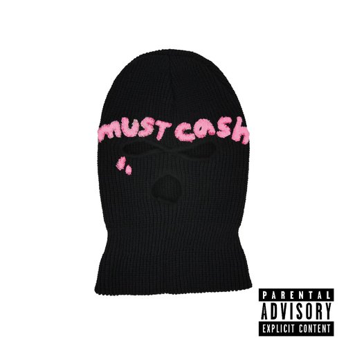 MUST CASH