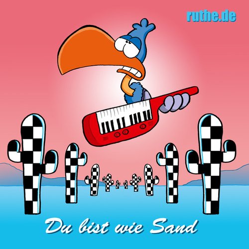 Du bist wie Sand