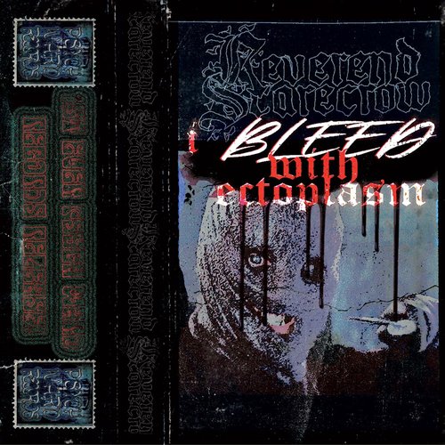 I Bleed with Ectoplasm