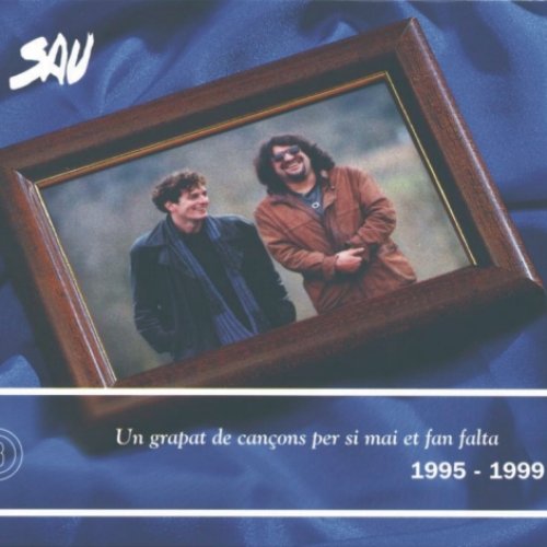 1995-1999 Un grapat de cançons per si mai et fan falta