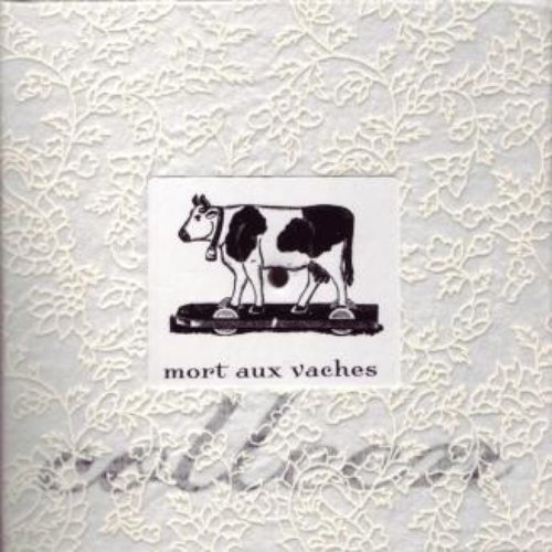 Mort Aux Vaches