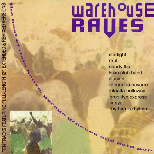 Warehouse Raves
