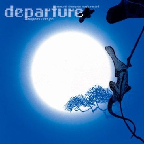 samurai champloo music record 'departure'
