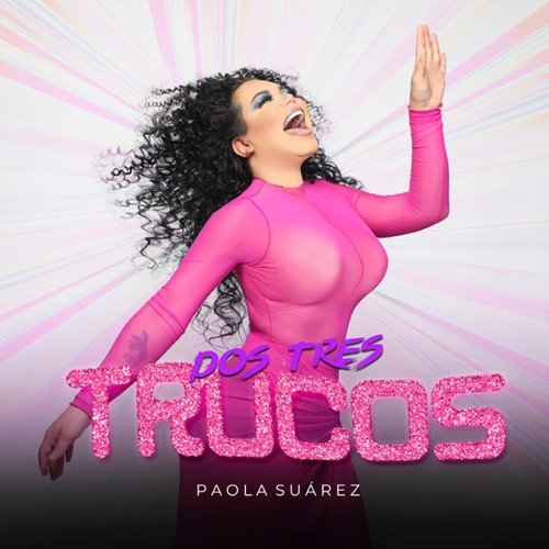 Dos Tres Trucos - Single