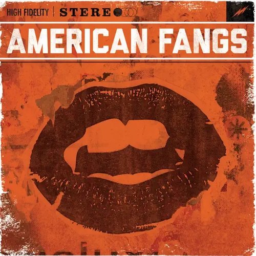 American Fangs