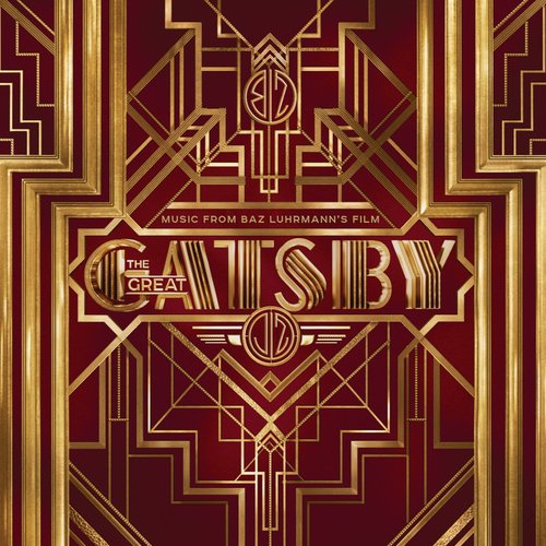 Music From Baz Luhrmann's Film The Great Gatsby [Clean] [Clean]