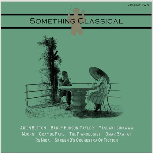 Something Classical, Vol. 2