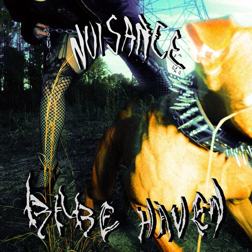 Nuisance [Explicit]