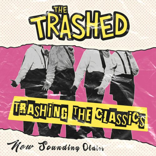 Trashing the Classics