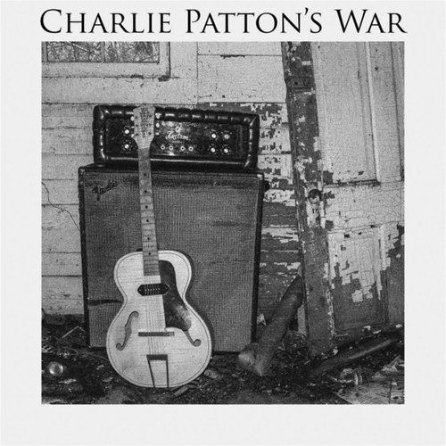 Charlie Patton's War