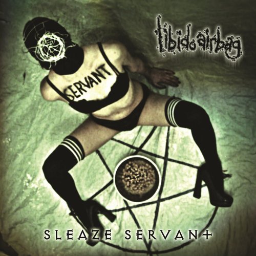 Sleaze Servant