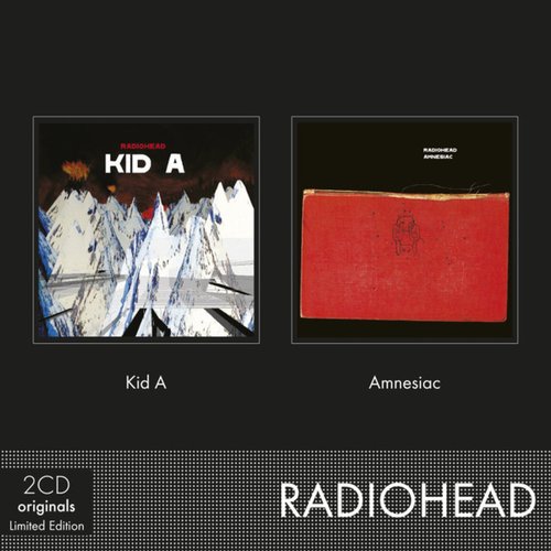 Kid A / Amnesiac