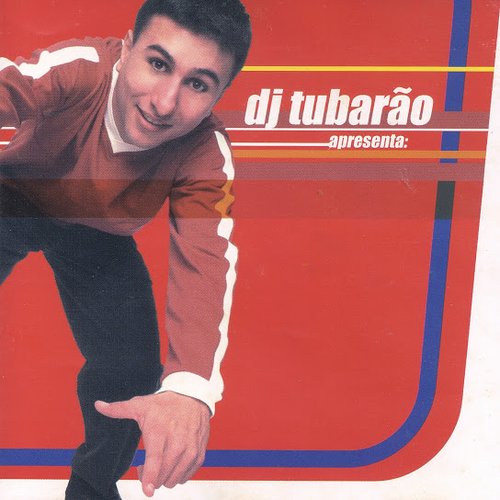 Dj Tubarão Apresenta, Vol. 2