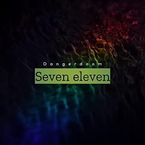 Seven Eleven - Single