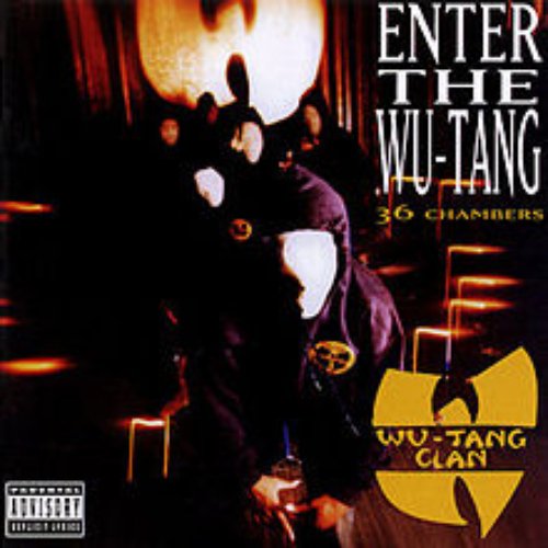 Enter The Wu-Tang Clan - 36 Chambers (Deluxe Version) [Explicit]