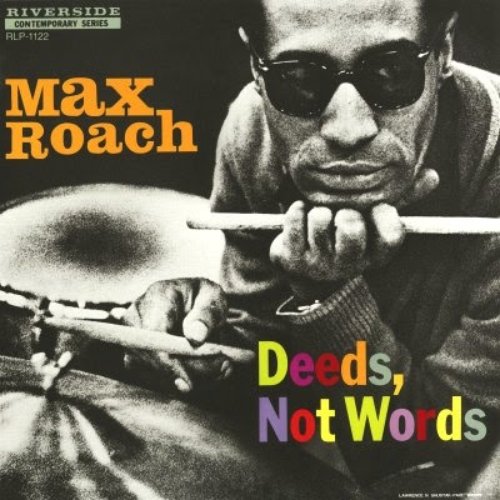Deeds, Not Words (Reissue)
