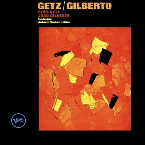Getz/Gilberto - Expanded Edition