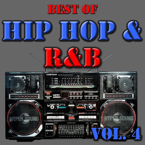 Best Of Hip Hop & R&B, Vol. 4