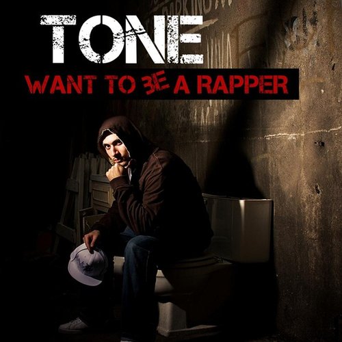 Want To Be A Rapper