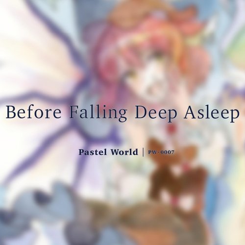 Before Falling Deep Asleep