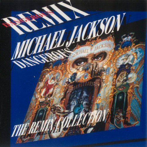 Dangerous - The Remix Collection