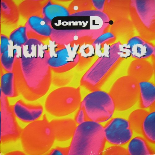 Hurt You So