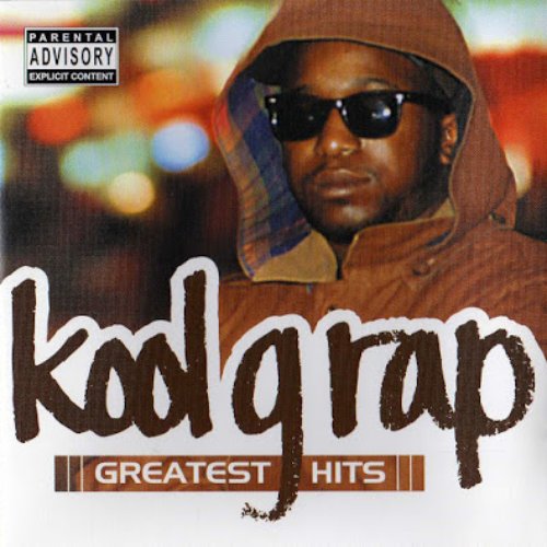 Greatest Hits — Kool G Rap | Last.fm