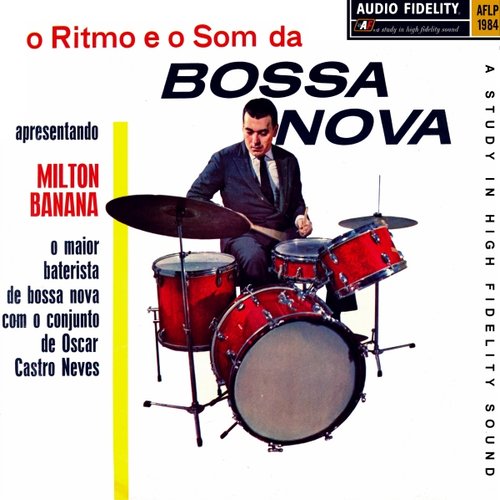 O Ritmo e o Som da Bossa Nova