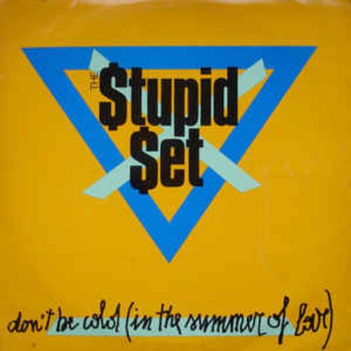 Don't Be Cold (In The Summer Of Love)