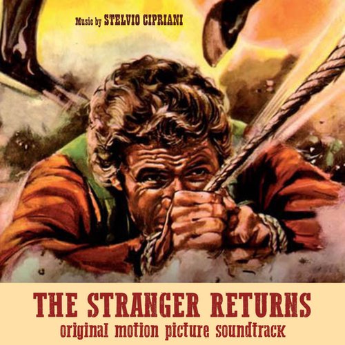 A Man a Horse a Gun: The Stranger Returns (Original Motion Picture Soundtrack)