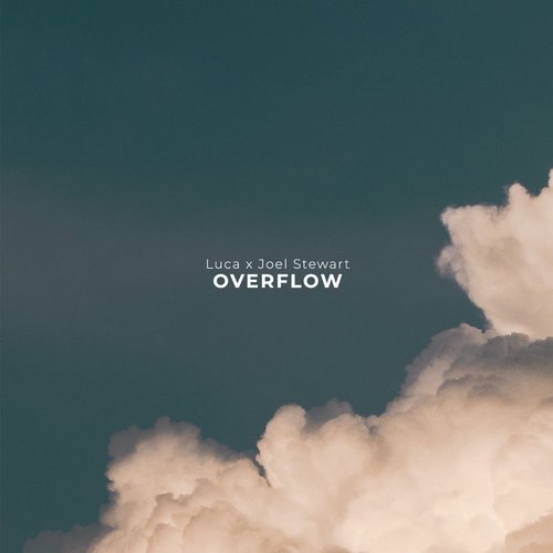 Overflow (feat. Joel Stewart)