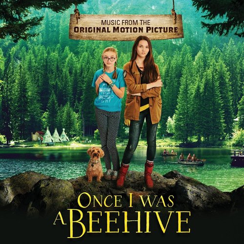 Once I Was a Beehive (Music from the Original Motion Picture)