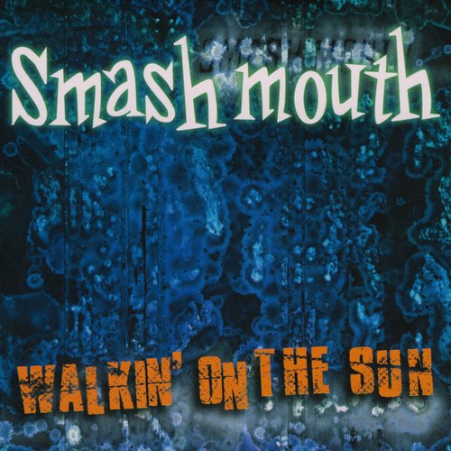 Walkin' On The Sun (Remixes)