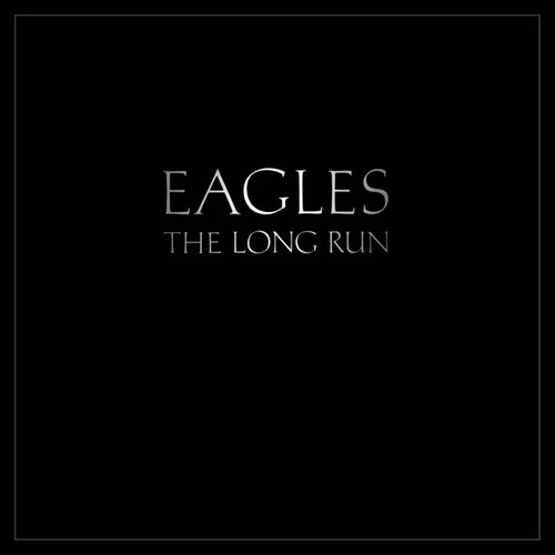 The Long Run [ORIGINAL RECORDING REMASTERED]