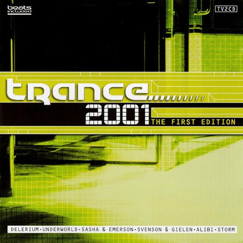 Trance 2001 - The First Edition