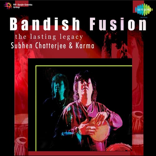Bandish Fusion - the Lasting Legacy