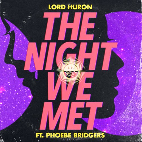 The Night We Met (feat. Phoebe Bridgers)