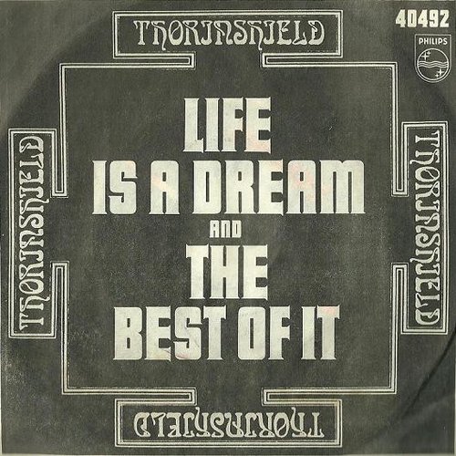 Life Is A Dream / The Best Of It