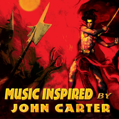 Music Inspired By John Carter