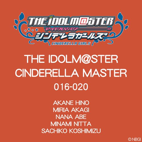 THE IDOLM@STER CINDERELLA MASTER 016〜020