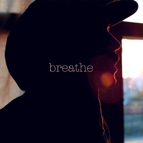 Breathe - Single