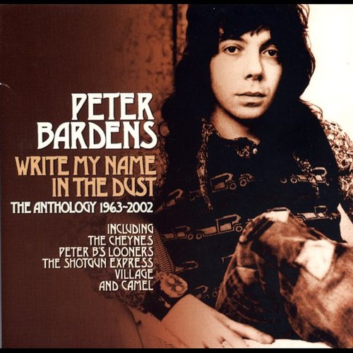 Write My Name In the Dust: The Anthology 1963-2002