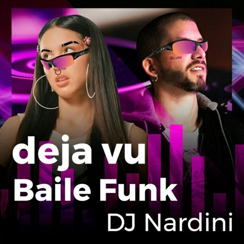 deja vu Baile Funk