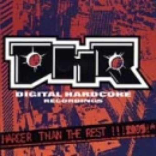 Harder Than the Rest!!! (Digital Hardcore Records)