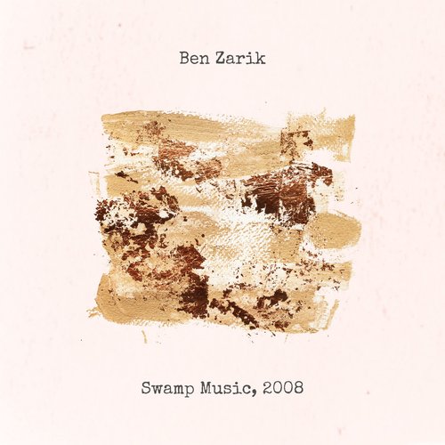 Swamp Music, 2008