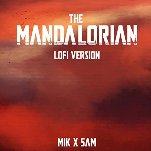 The Mandalorian - Star Wars Lofi