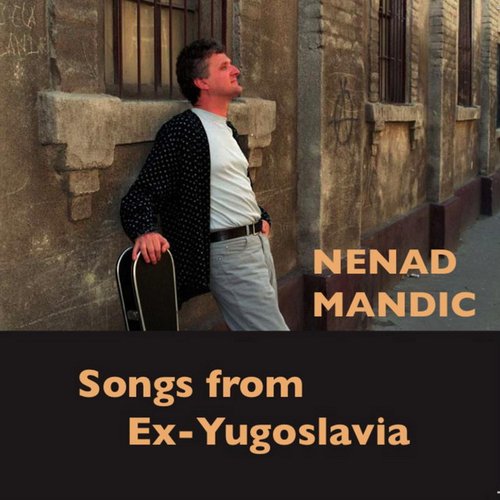 Songs from Ex-Yugoslavia