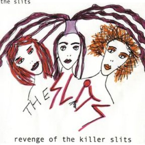 Revenge Of The Killer Slits